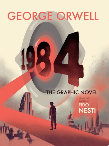 1984 The Graphic Novel — Fido Nesti