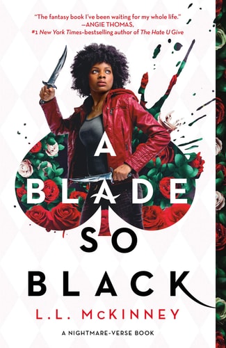 A Blade So Black — L.L. McKinney