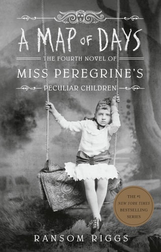 A Map of Days — Ransom Riggs