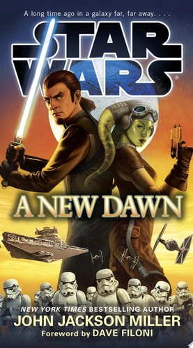 A New Dawn: Star Wars — John Jackson Miller