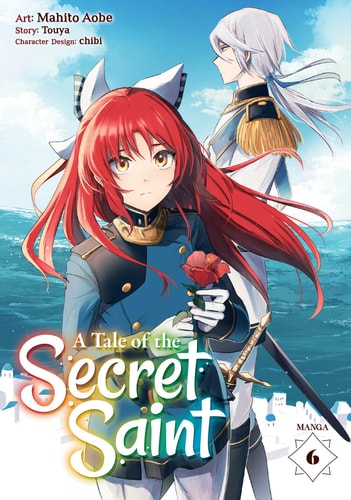 A Tale of the Secret Saint (Manga) Vol. 6 — Touya