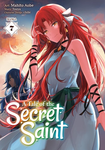 A Tale of the Secret Saint (Manga) Vol. 7 — Touya