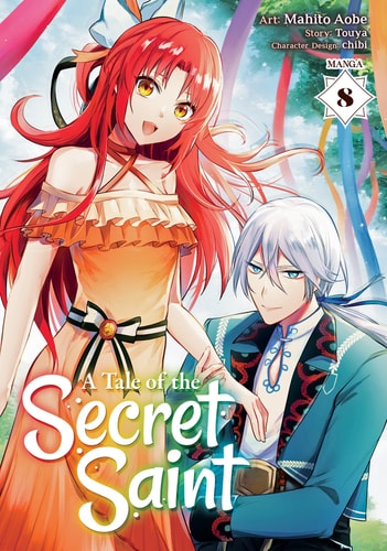 A Tale of the Secret Saint (Manga) Vol. 8 — Touya