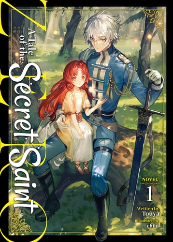 A Tale of the Secret Saint ZERO (Light Novel) Vol. 1 — Touya
