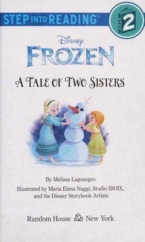 A Tale of Two Sisters (Disney Frozen) — Melissa Lagonegro