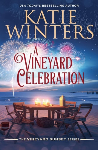 A Vineyard Celebration — Katie Winters