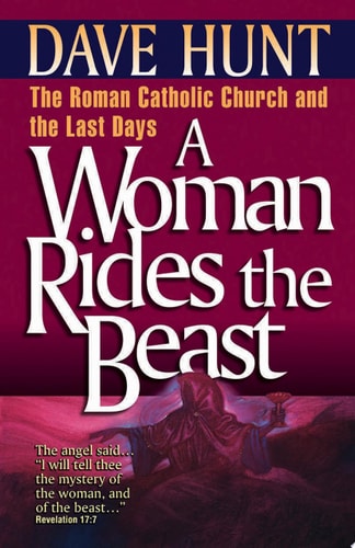 A Woman Rides the Beast — Dave Hunt