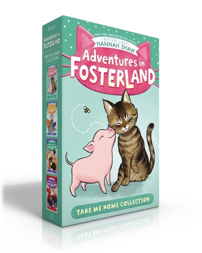 Adventures in Fosterland Take Me Home Collection (Boxed Set) Emmett and Jez; Super Spinach; Baby Badger; Snowpea the Puppy Queen — Hannah Shaw