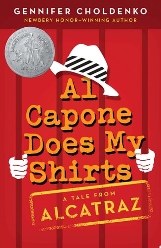 Al Capone Does My Shirts — Gennifer Choldenko