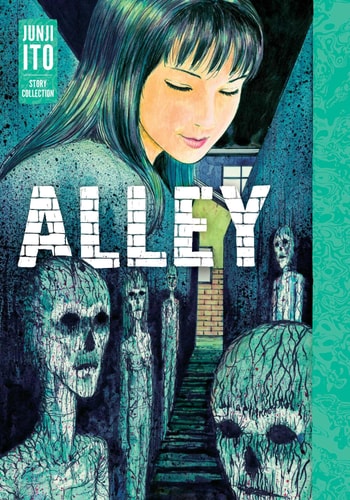 Alley: Junji Ito Story Collection — Junji Ito