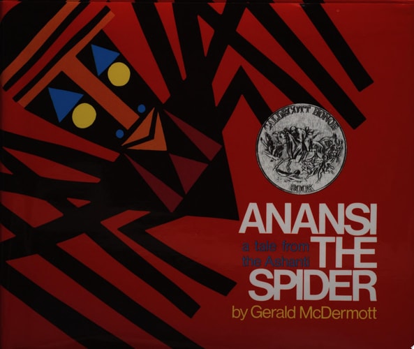 Anansi the Spider A Tale from the Ashanti — Gerald McDermott