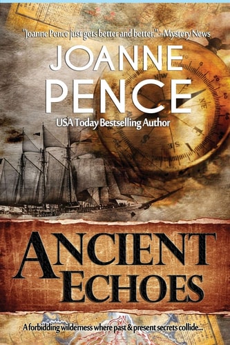 Ancient Echoes — Joanne Pence