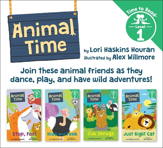 Animal Time Set #1 (Animal Time: Time to Read, Level 1) — Lori Haskins Houran