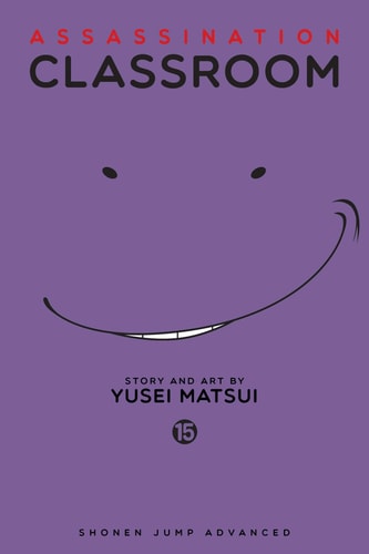 Assassination Classroom, Vol. 15 — Yusei Matsui