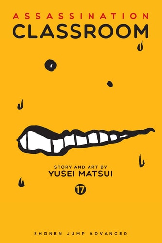 Assassination Classroom, Vol. 17 — Yusei Matsui