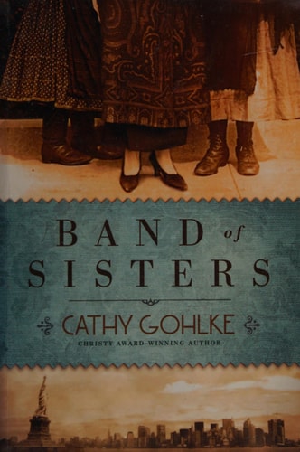 Band of Sisters — Cathy Gohlke