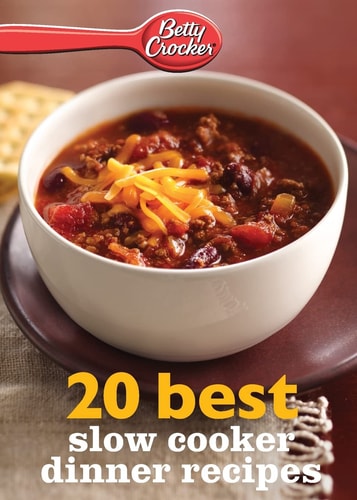 Betty Crocker 20 Best Slow Cooker Dinner Recipes — Betty Crocker