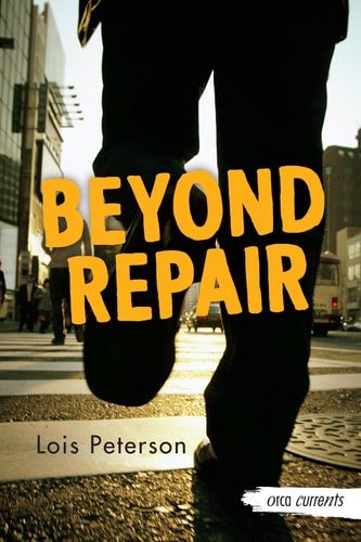 Beyond Repair — Lois Peterson