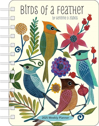 Birds of a Feather 2025 Weekly Planner Calendar: Watercolor Bird Illustrations by Geninne Zlatkis — Geninne D. Zlatkis