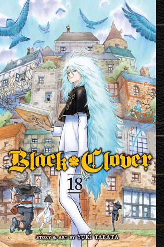 Black Clover, Vol. 18 — Yuki Tabata