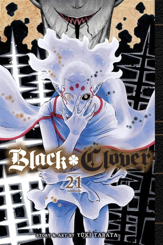 Black Clover, Vol. 21 — Yuki Tabata