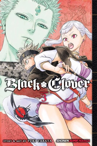 Black Clover, Vol. 3 — Yuki Tabata