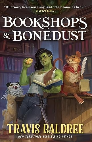 Bookshops & Bonedust Deluxe Edition — Travis Baldree