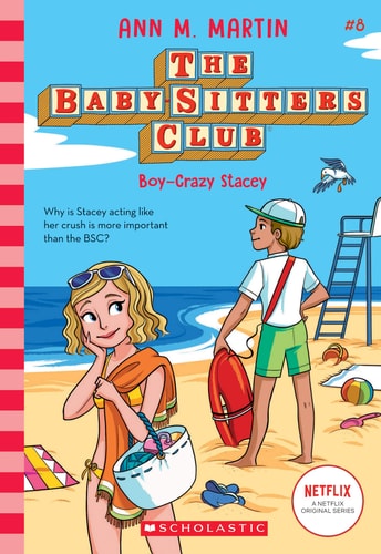 Boy-Crazy Stacey (the Baby-Sitters Club #8) — Ann M. Martin