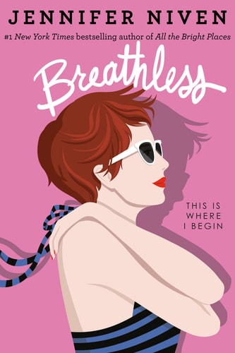 Breathless — Jennifer Niven