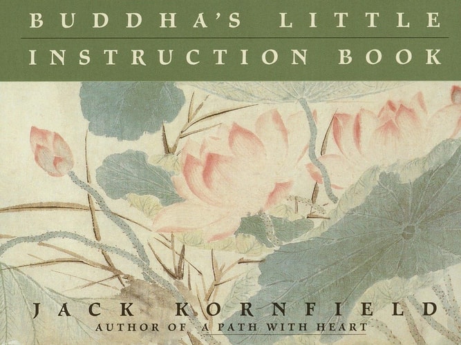 Buddha’s Little Instruction Book — Jack Kornfield
