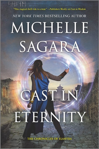 Cast in Eternity — Michelle Sagara