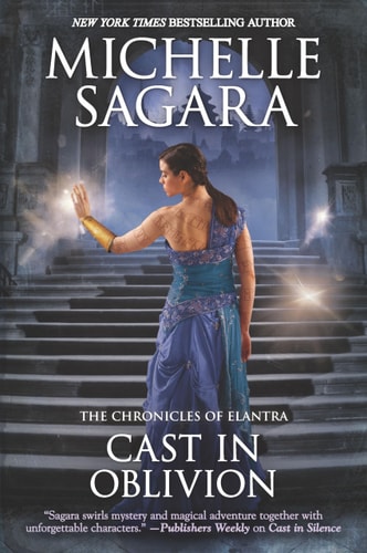Cast in Oblivion — Michelle Sagara
