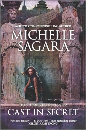 Cast in Secret — Michelle Sagara