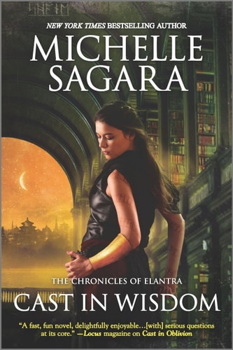Cast in Wisdom — Michelle Sagara
