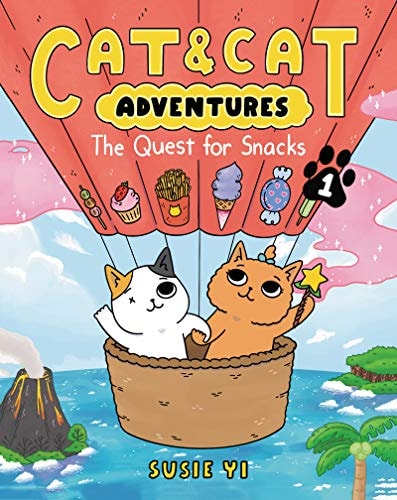 Cat and Cat Adventures: the Quest for Snacks — Susie Yi