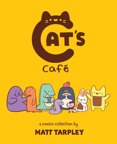 Cat’s Cafe A Comics Collection — Gwen Tarpley