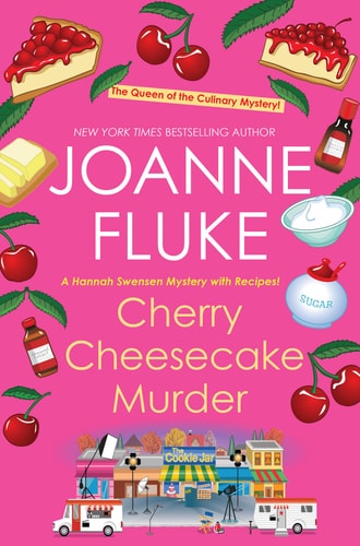 Cherry Cheesecake Murder — Joanne Fluke