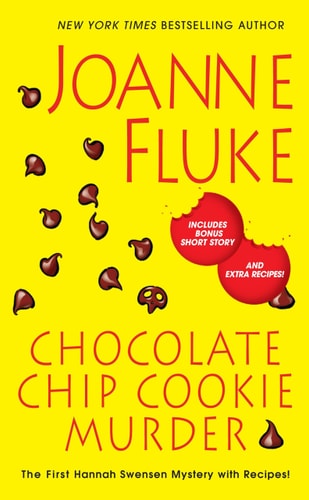 Chocolate Chip Cookie Murder — Joanne Fluke