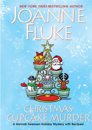 Christmas Cupcake Murder A Festive & Delicious Christmas Cozy Mystery — Joanne Fluke