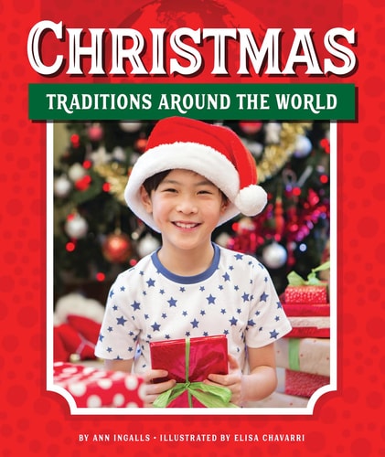 Christmas Traditions Around the World — Ann Ingalls