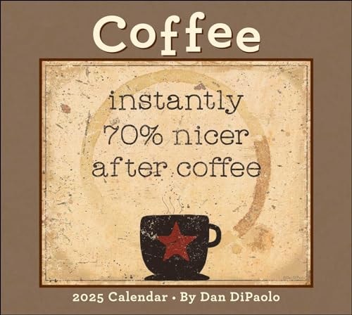 Coffee 2025 Deluxe Wall Calendar — Dan DiPaolo