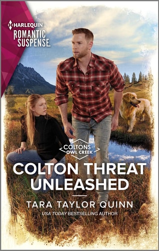 Colton Threat Unleashed — Tara Taylor Quinn
