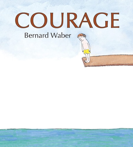 Courage Lap Board Book — Bernard Waber