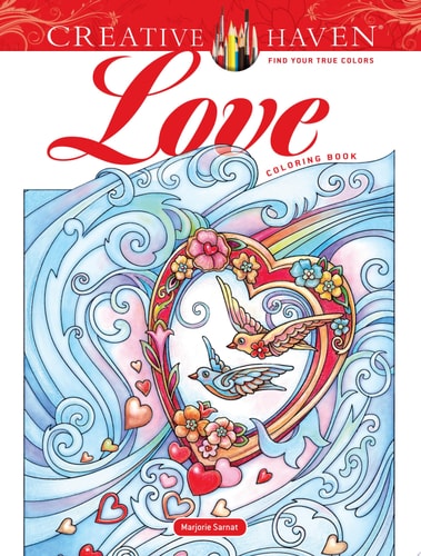 Creative Haven Love Coloring Book — Marjorie Sarnat