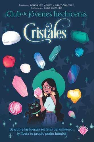 Cristales / Guide to Crystals — Xanna Eve Chown