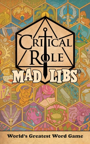Critical Role Mad Libs World’s Greatest Word Game — Liz Marsham