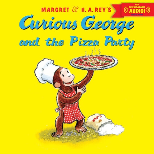 Curious George and the Pizza Party with Downloadable Audio — Cynthia Platt