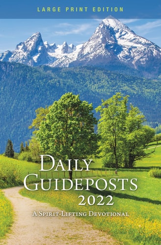 Daily Guideposts 2022 Large Print A Spirit-Lifting Devotional — Guideposts