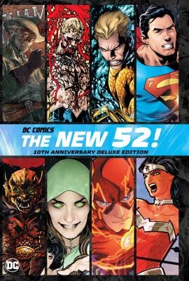 DC Comics: The New 52 10th Anniversary Deluxe Edition — Geoff Johns