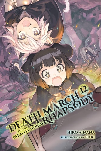 Death March to the Parallel World Rhapsody — Hiro Ainana